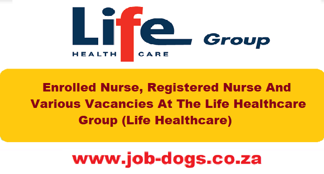 Life Healthcare Vacancies