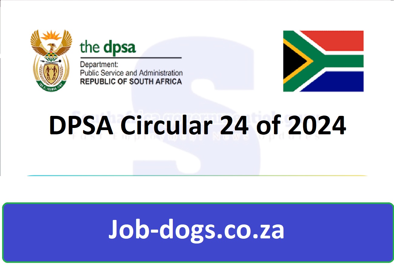 DPSA Circular 24 of 2024 PDF Download for DPSA Vacancies
