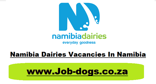 Namibia Dairies Vacancies
