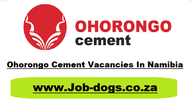 Ohorongo Cement Vacancies