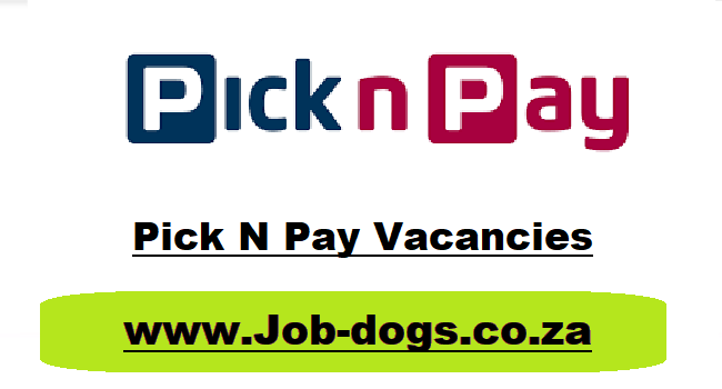 Pick N Pay Vacancies