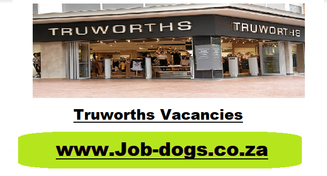 Truworths Vacancies