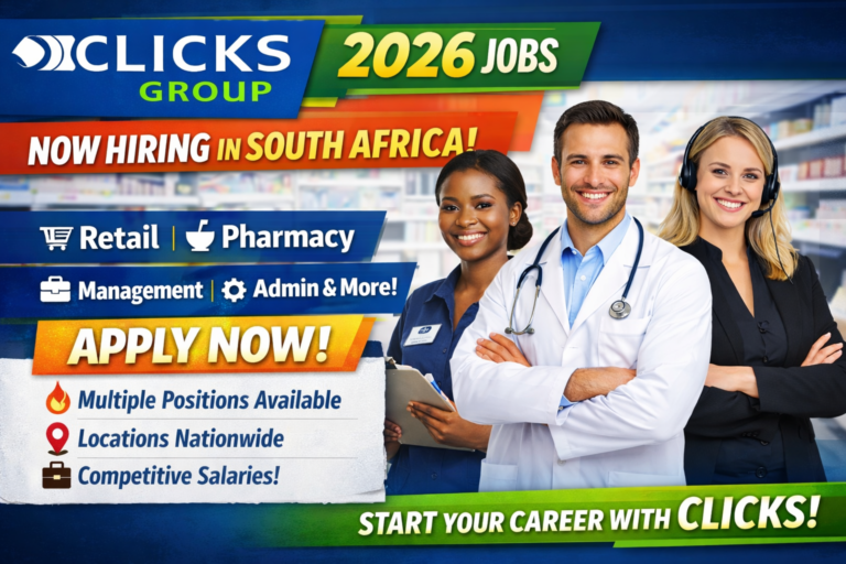 Clicks Group Vacancies 2026 – Now Hiring Across South Africa