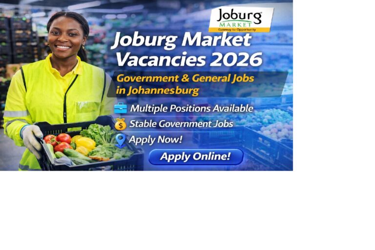 Joburg Market Vacancies 2026