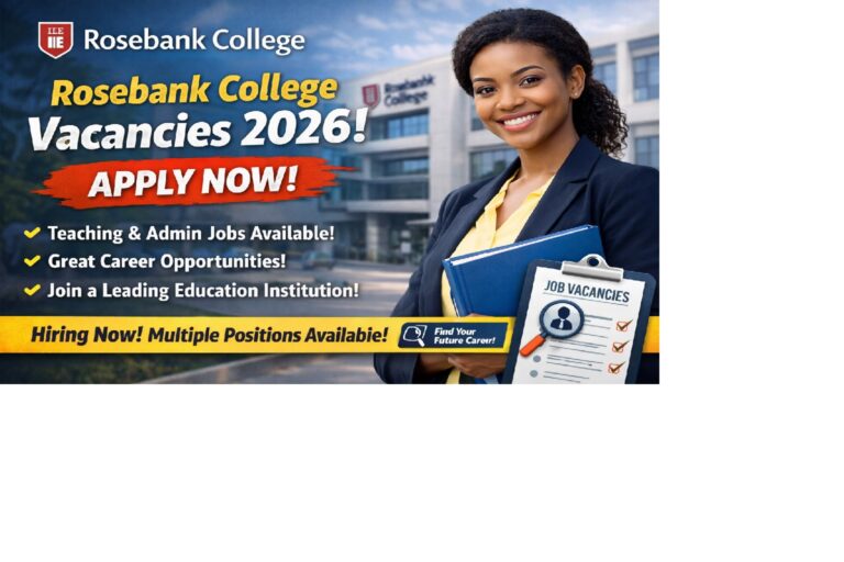 Rosebank College Vacancies 2026