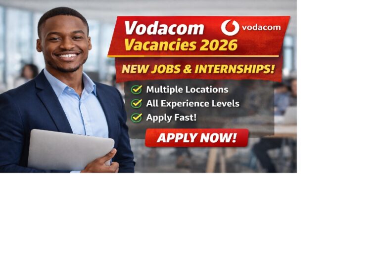 Vodacom Vacancies 2026