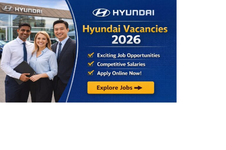 Hyundai Vacancies 2026