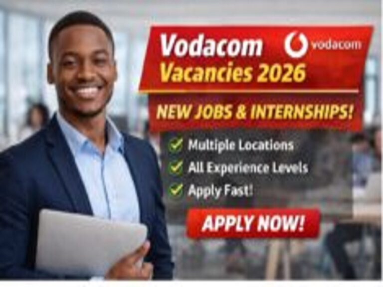 Vodacom Vacancies 2026
