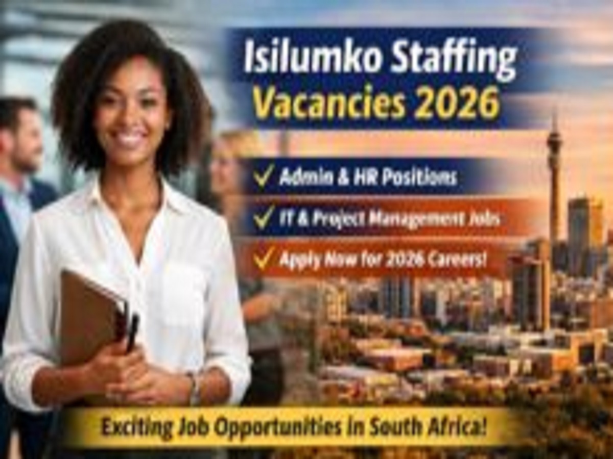 Isilumko Staffing Vacancies 2026